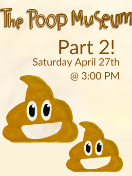The Poop Museum -- link to calendar