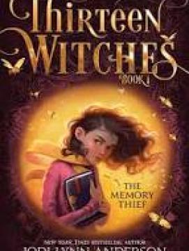 thirteen witches the memory thief