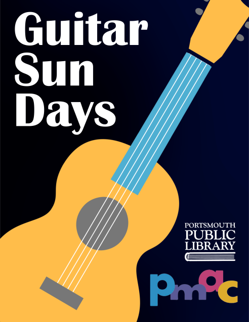 Guitar Sundays PMAC Portsmouth Public Library Guitar
